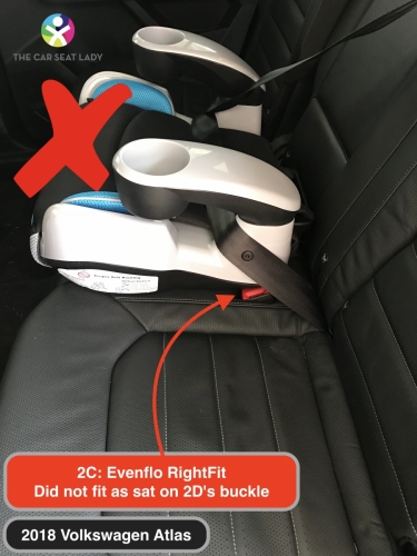 2018 Volkswagen Atlas Evenflo Right fit doesnt fit in 2C as sits on 2D buckle